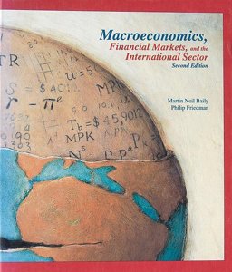 Macroeconomics, Financial Markets and the International Sector 2nd 9780256125528 Front Cover