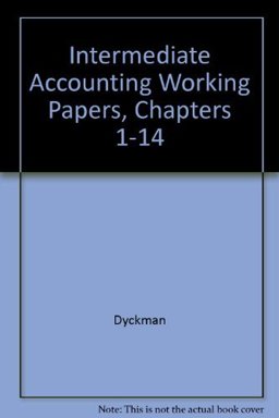 Intermediate Accounting Working Papers Intermediate Accounting Working Papers