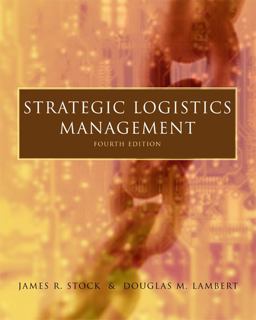 Strategic Logistics Management 4th 9780256136876 Front Cover