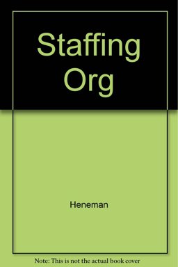 Staffing Organizations Staffing Organizations
