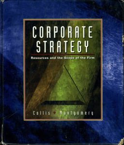 Corporate Strategy Resources and the Scope of the Firm  9780256178944 Front Cover