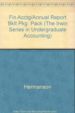 Fin Acctg/Annual Report Bklt Pkg Fin Acctg/Annual Report Bklt Pkg