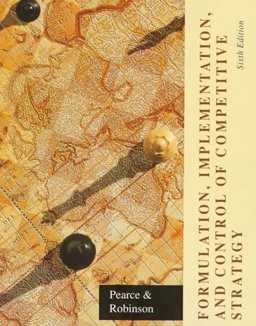 Formulation, Implementation and Control of Competitive Strategy