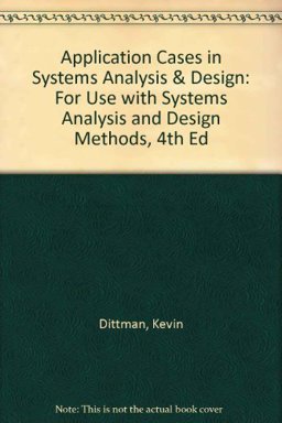 Application Cases in Systems Analysis and Design