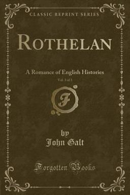 Rothelan, Vol. 3 Of 3