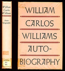 The Autobiography of William Carlos Williams