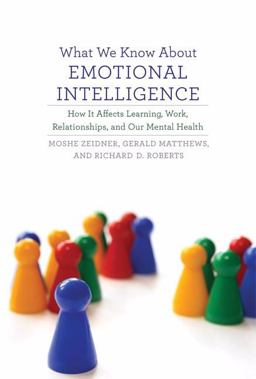 What We Know about Emotional Intelligence