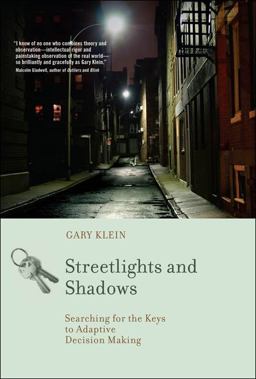 Streetlights and Shadows Searching for the Keys to Adaptive Decision Making  9780262013390 Front Cover