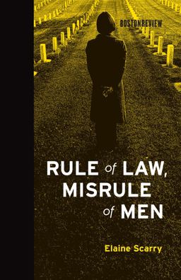 Rule of Law, Misrule of Men  9780262014274 Front Cover