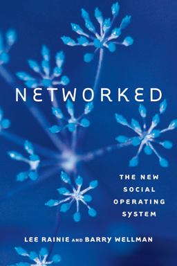Networked The New Social Operating System  9780262017190 Front Cover