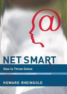 Net Smart How to Thrive Online  9780262017459 Front Cover