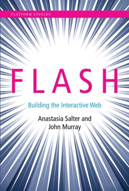 Flash Building the Interactive Web  9780262028028 Front Cover