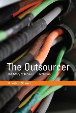 Outsourcer The Story of India's IT Revolution  9780262028752 Front Cover