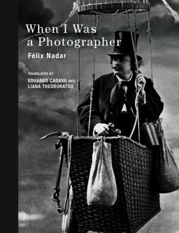 When I Was a Photographer  9780262029452 Front Cover