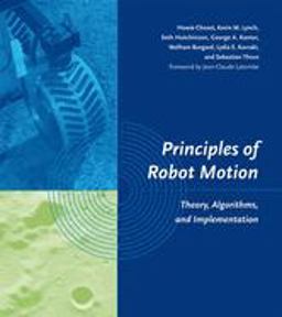 Principles of Robot Motion Theory, Algorithms, and Implementations  9780262033275 Front Cover