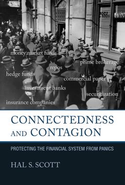 Connectedness and Contagion Protecting the Financial System from Panics  9780262034371 Front Cover