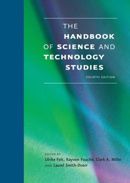 Handbook of Science and Technology Studies, Fourth Edition 4th 9780262035682 Front Cover