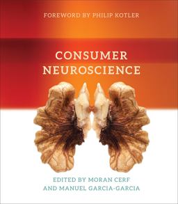 Consumer Neuroscience  9780262036597 Front Cover
