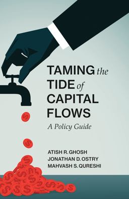 Taming the Tide of Capital Flows: A Policy Guide 2017 9780262037167 Front Cover
