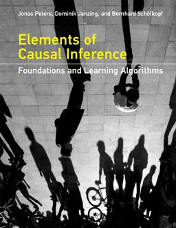 Elements of Causal Inference Foundations and Learning Algorithms  9780262037310 Front Cover