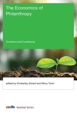 Economics of Philanthropy Donations and Fundraising  9780262038447 Front Cover