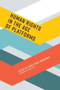 Human Rights in the Age of Platforms 1st 2019 9780262039055 Front Cover