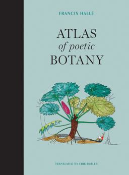 Atlas of Poetic Botany  9780262039123 Front Cover