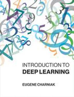 Introduction to Deep Learning  9780262039512 Front Cover
