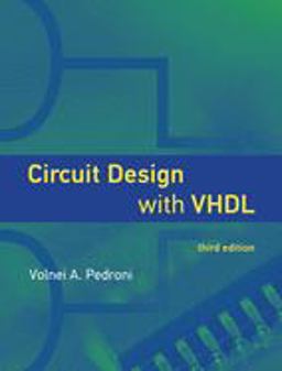 Circuit Design with VHDL, Third Edition  9780262042642 Front Cover