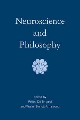 Neuroscience and Philosophy  9780262045438 Front Cover