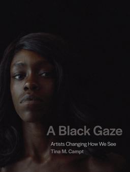 Black Gaze Artists Changing How We See  9780262045872 Front Cover