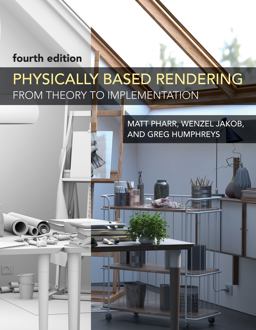 Physically Based Rendering From Theory to Implementation 4th 9780262048026 Front Cover