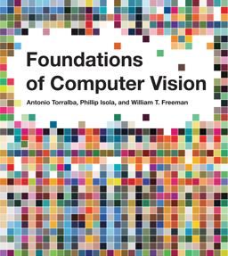 Foundations of Computer Vision  9780262048972 Front Cover