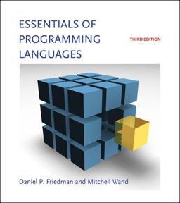Essentials of Programming Languages 3rd 9780262062794 Front Cover
