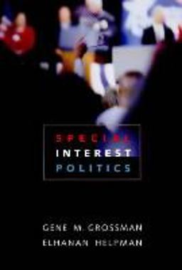 Special Interest Politics Special Interest Politics
