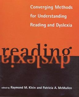 Converging Methods for Understanding Reading and Dyslexia  9780262112475 Front Cover