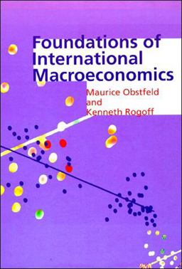 Foundations of International Macroeconomics  9780262150477 Front Cover