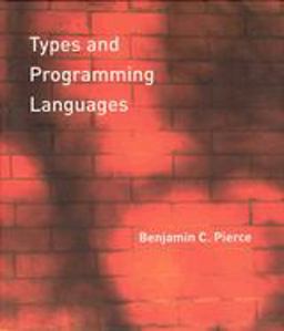 Types and Programming Languages  9780262162098 Front Cover