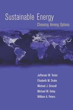 Sustainable Energy Choosing among Options  9780262201537 Front Cover