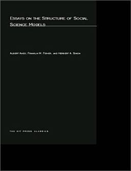 Essays on the Structure of Social Science Models