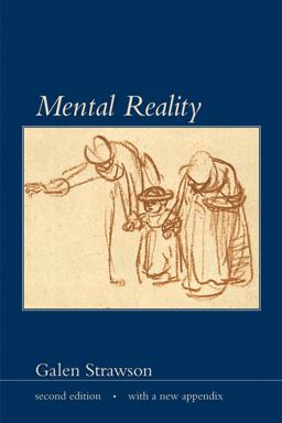 Mental Reality, Second Edition, with a New Appendix 2nd 9780262513104 Front Cover