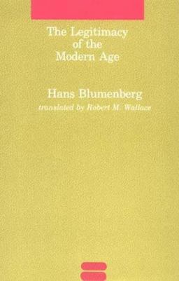 Legitimacy of the Modern Age  9780262521055 Front Cover