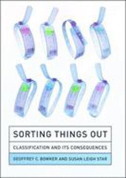 Sorting Things Out Classification and Its Consequences  9780262522953 Front Cover