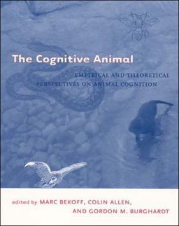 Cognitive Animal Empirical and Theoretical Perspectives on Animal Cognition  9780262523226 Front Cover