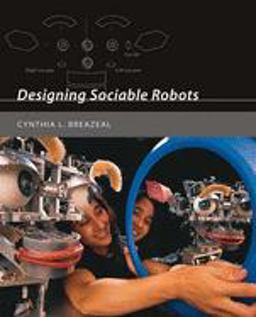 Designing Sociable Robots  9780262524315 Front Cover