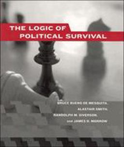 Logic of Political Survival  9780262524407 Front Cover