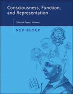 Consciousness, Function, and Representation, Volume 1