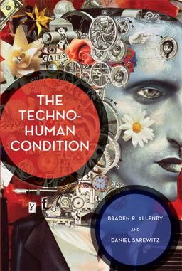 Techno-Human Condition  9780262525251 Front Cover