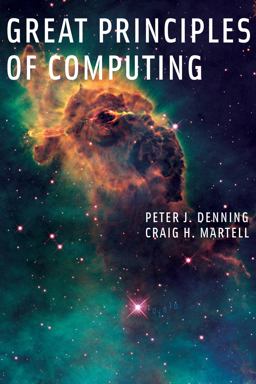 Great Principles of Computing  9780262527125 Front Cover
