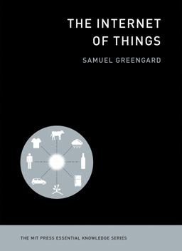 Internet of Things  9780262527736 Front Cover
